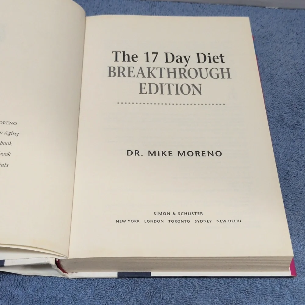 Dr. Mike Moreno The 17 Day Diet & Cookbook Hardback Book Copyright 2014